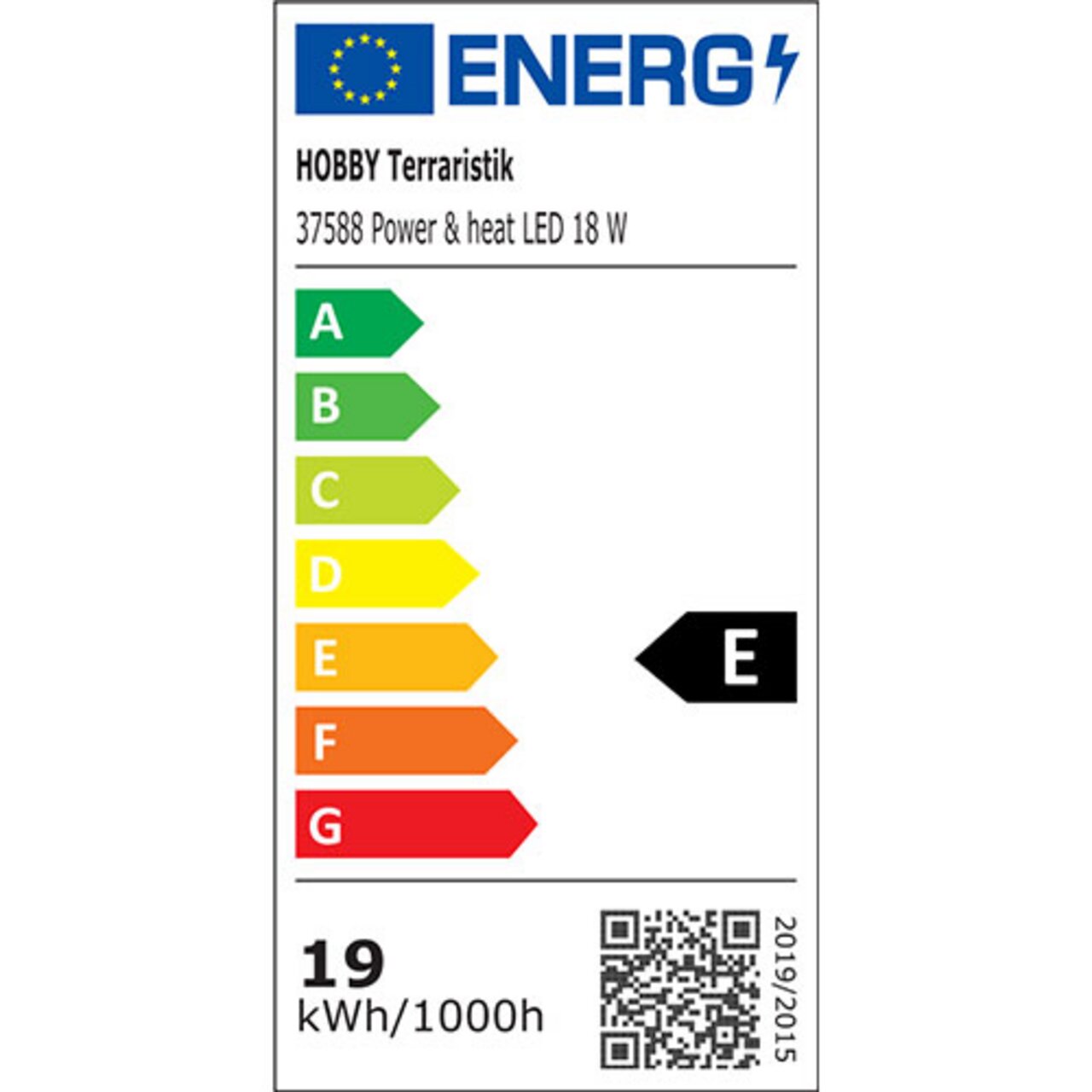 Energieeffizienzlabel der HOBBY Terraristik Power & Heat LED 18 W mit Klasse E, Verbrauch 19 kWh/1000h, QR-Code unten rechts.