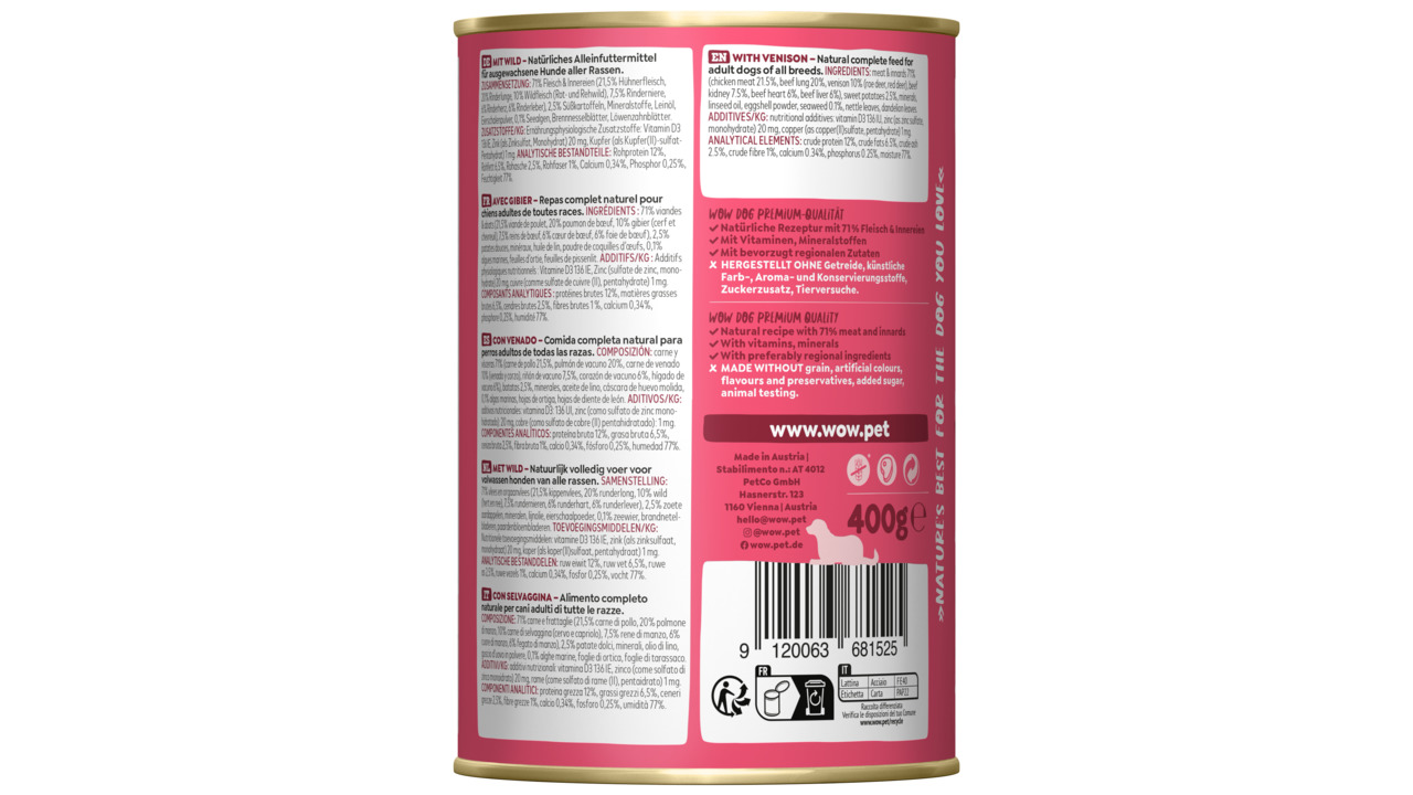 Das Bild zeigt eine rosafarbene Dose des Hundefutters "WOW DOG" mit der Geschmacksrichtung Wild (Venison). Es handelt sich um ein Alleinfuttermittel für ausgewachsene Hunde aller Rassen. Die Rezeptur besteht zu 71 % aus Fleisch und Innereien, ergänzt durc