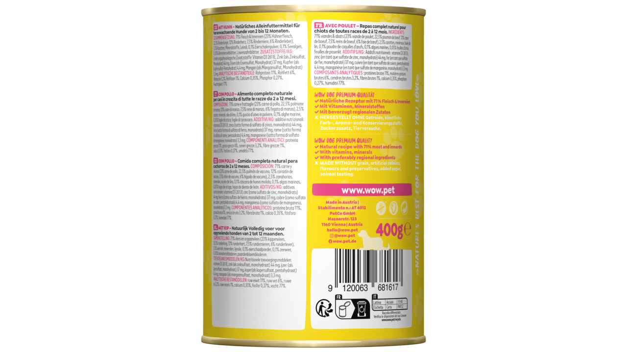 Das Bild zeigt eine gelbe Dose des Hundefutters „WOW DOG“ in Premium-Qualität mit 400 g Inhalt. Es handelt sich um ein natürliches Alleinfuttermittel für heranwachsende Hunde bis 12 Monate. Die Geschmacksrichtung ist Huhn, mit 71 % Fleischanteil. Hergeste